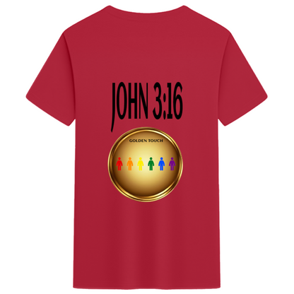 GOLDEN TOUCH WITH A GODLY TOUCH JOHN 3:16 Unisex Cotton Tee